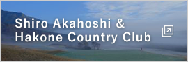 Shiro Akahoshi & Hakone Country Club